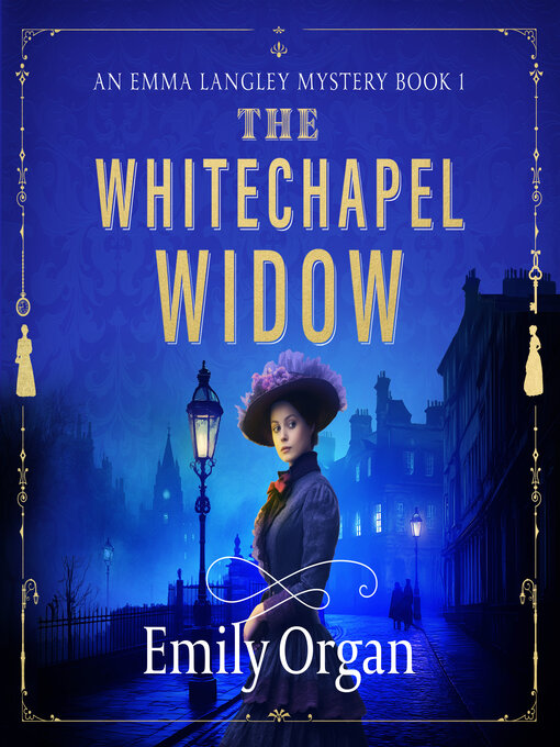 Title details for The Whitechapel Widow by Emily Organ - Wait list